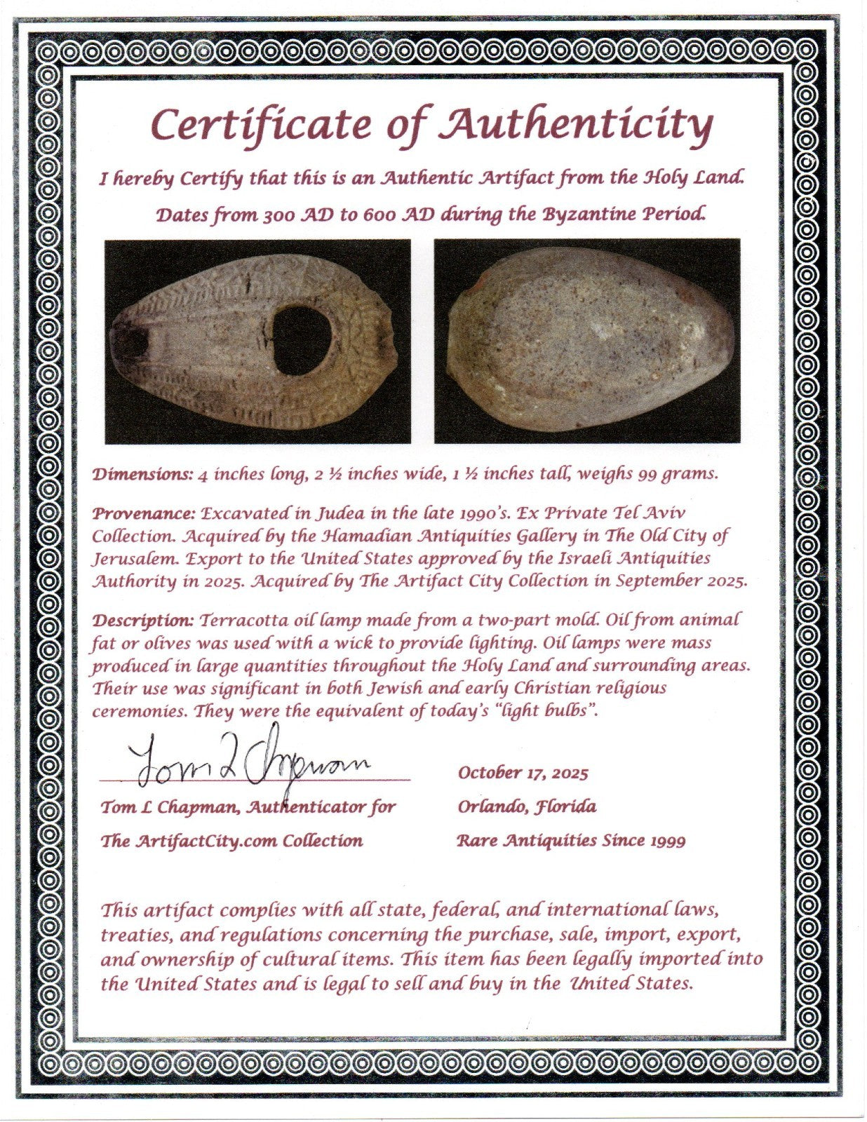 Oil Lamp Holy Land Ancient Artifact Jesus Christ Home Israel 300-600 AD COA 131