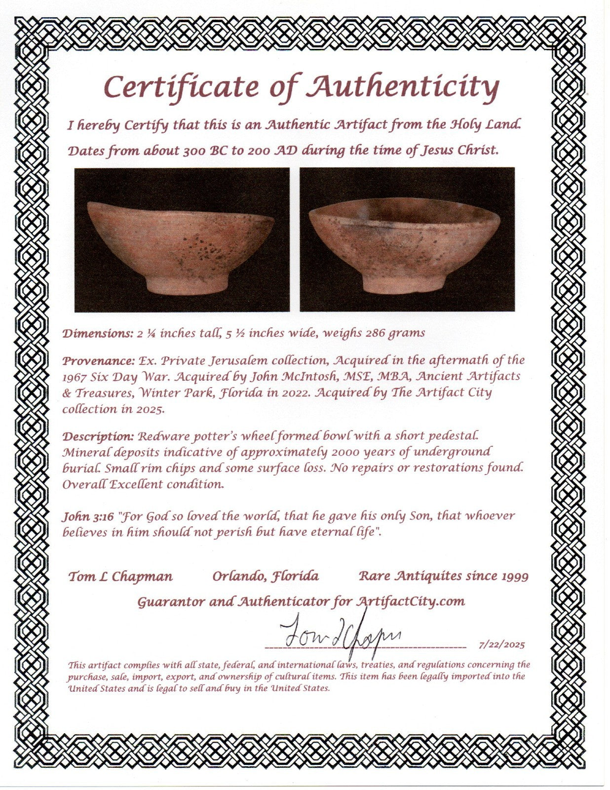 Ancient Holy Land Bowl Artifact From Time of Jesus Christ 300BC-200AD COA J129