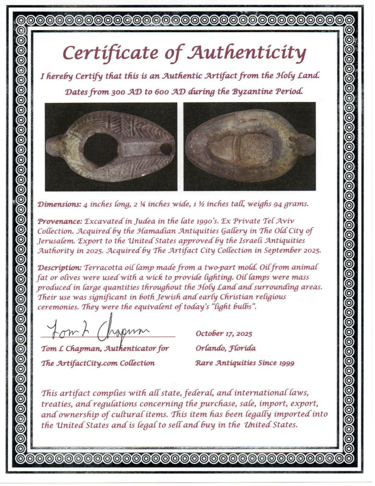 Oil Lamp Holy Land Ancient Artifact Jesus Christ Home Israel 300-600 AD COA 76