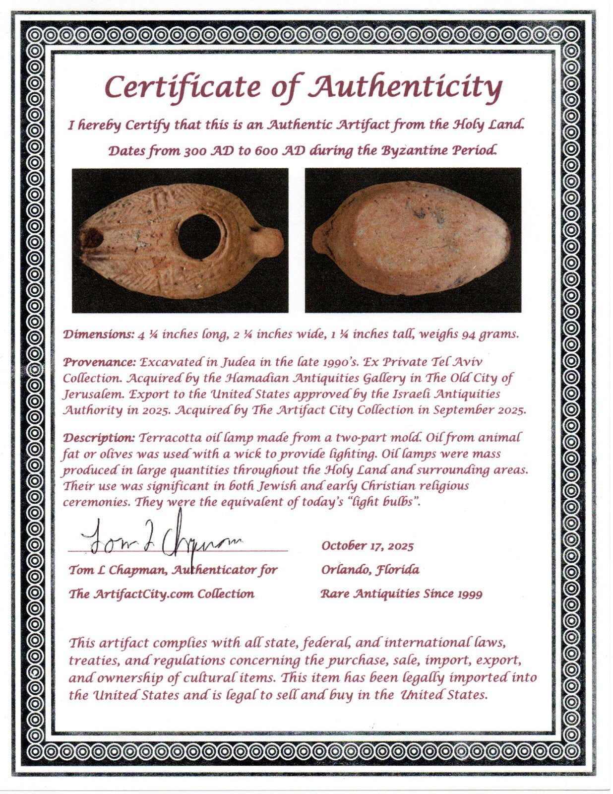 Oil Lamp Holy Land Ancient Artifact Jesus Christ Home Israel 300-600 AD COA 123