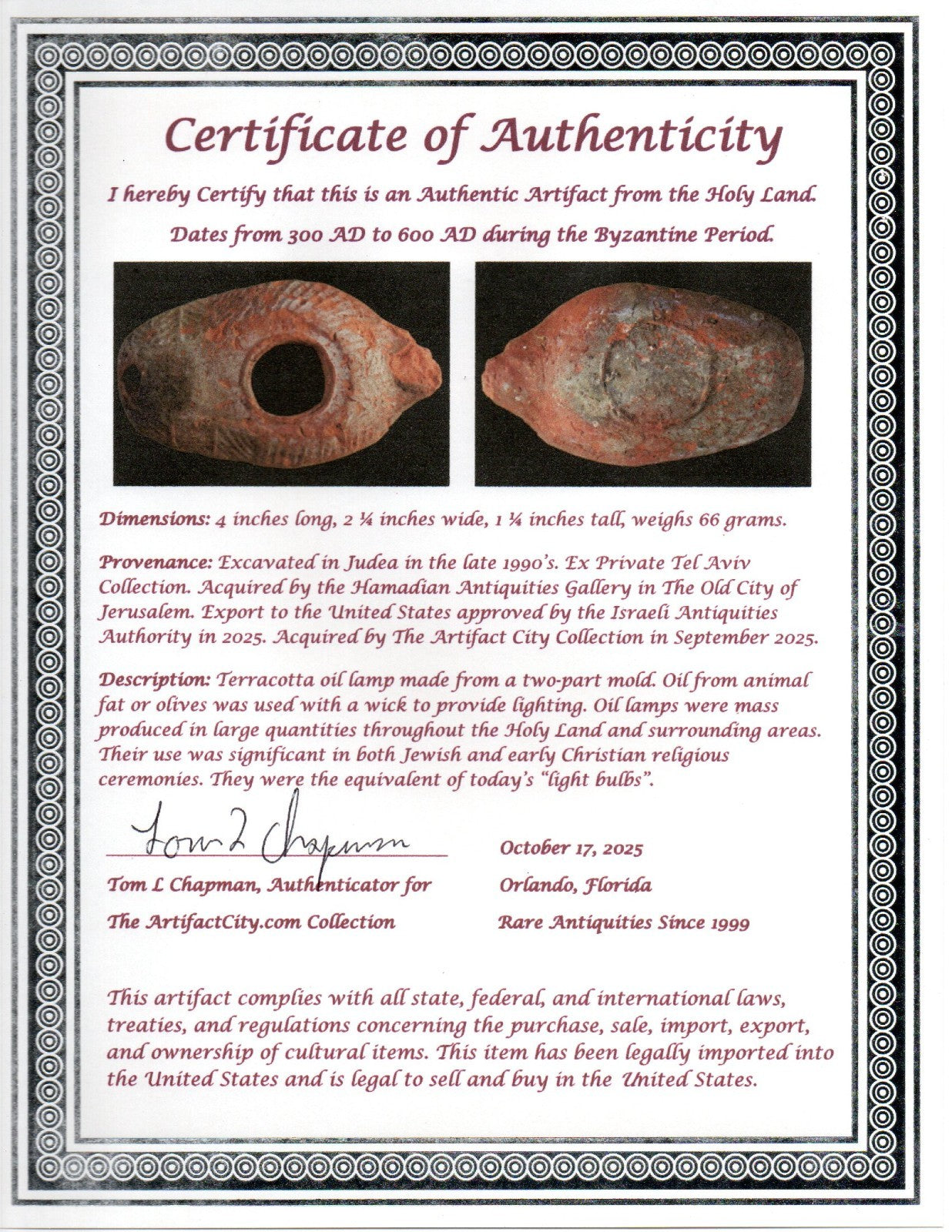 Oil Lamp Holy Land Ancient Artifact Jesus Christ Home Israel 300-600 AD COA 101