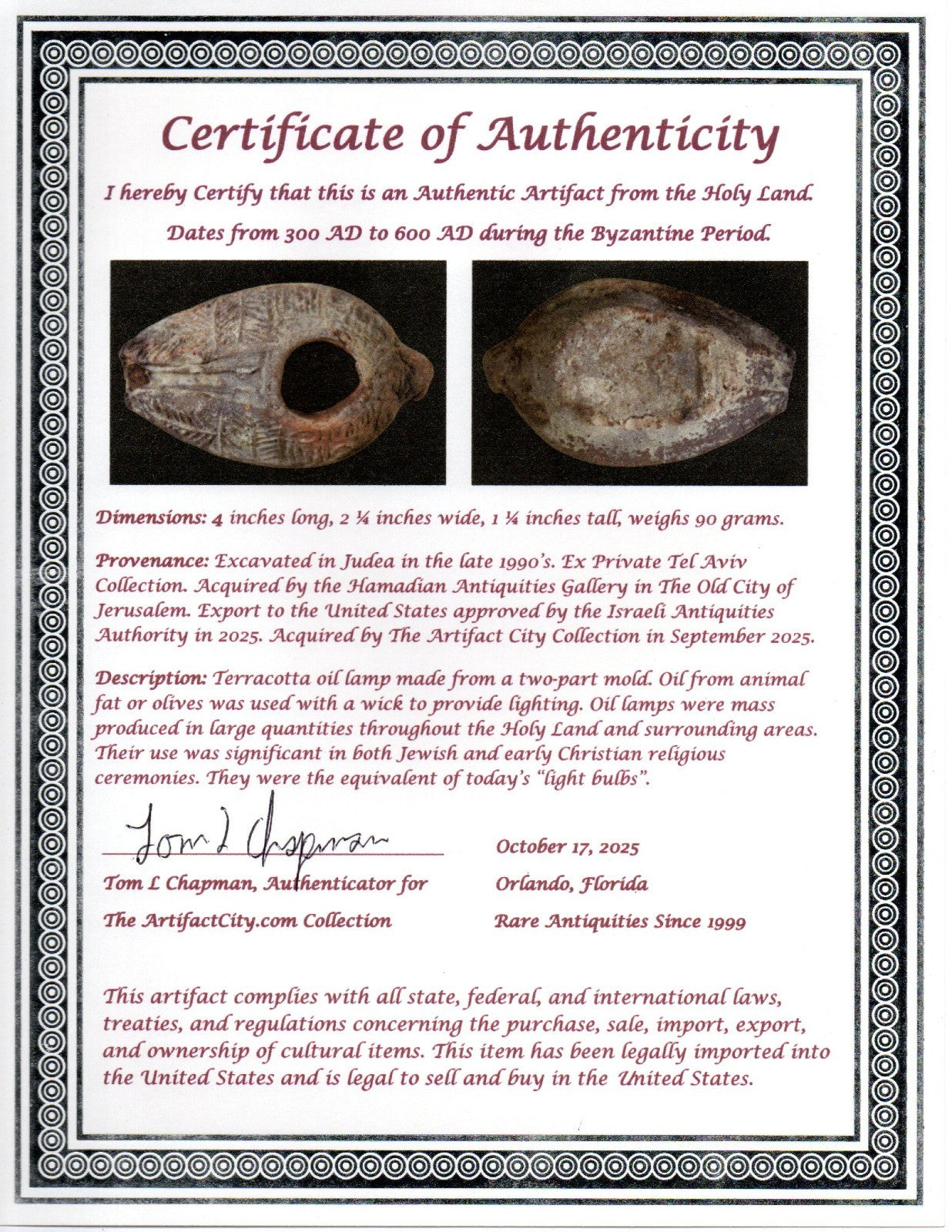 Oil Lamp Holy Land Ancient Artifact Jesus Christ Home Israel 300-600 AD COA 121