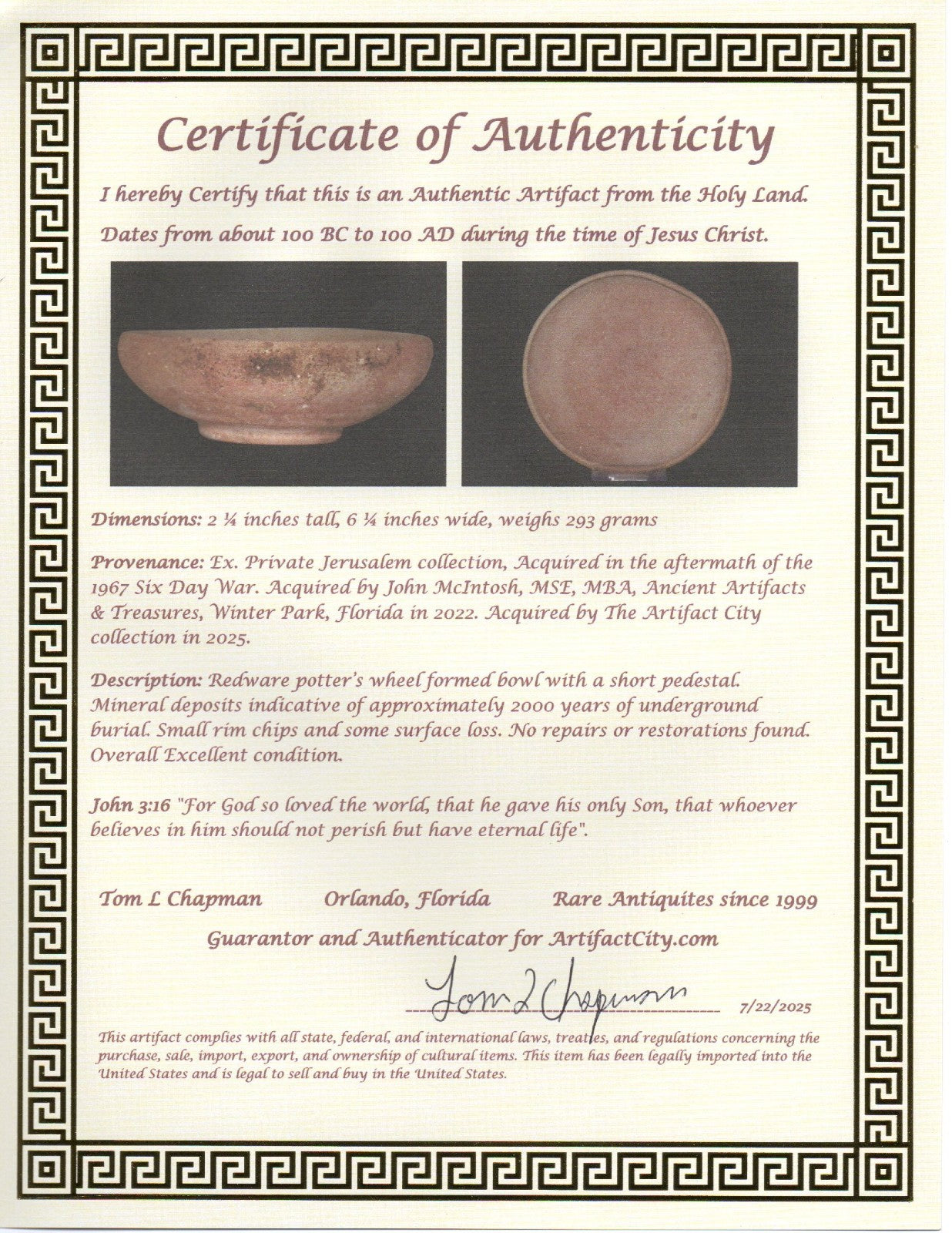 Ancient Holy Land Bowl Artifact From Time of Jesus Christ 100BC-100AD COA J127