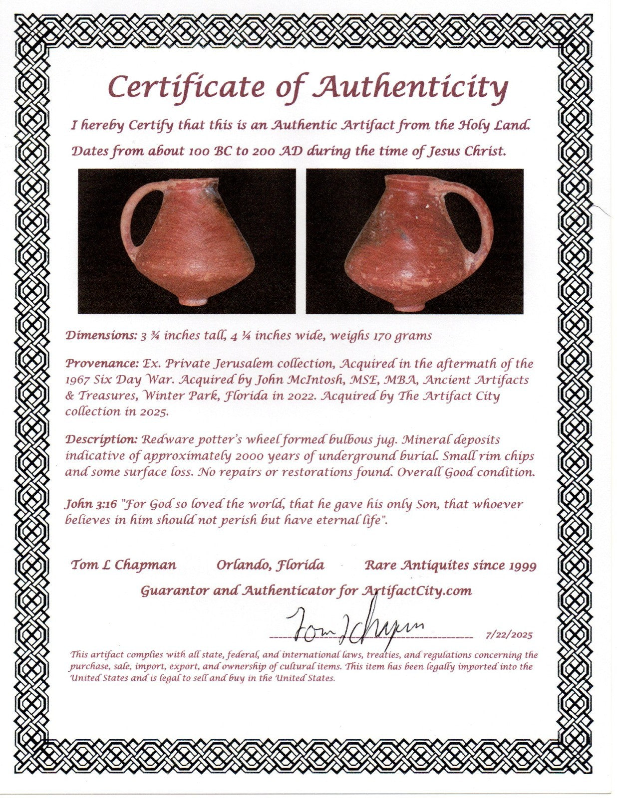 Holy Land Artifact Ancient From Time of Jesus Christ Jug 100BC-200AD COA J134